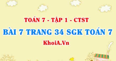 Bài 7 trang 34 SGK Toán 7 chân trời sáng tạo tập 1